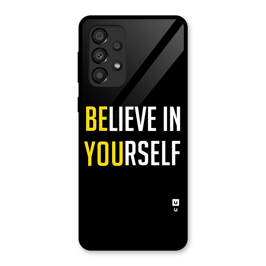 Believe In Yourself Black Glass Back Case for Galaxy A33 5G