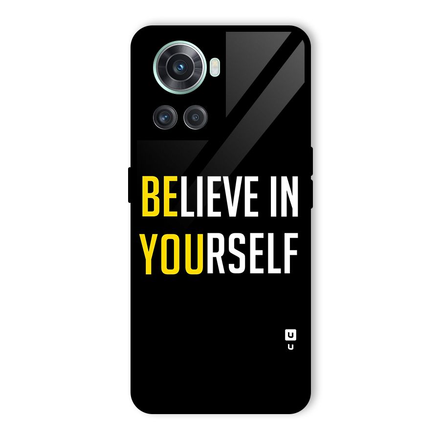 Believe In Yourself Black Glass Back Case for OnePlus 10R