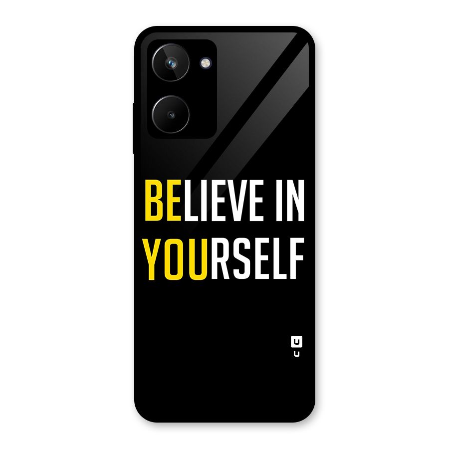 Believe In Yourself Black Glass Back Case for Realme 10