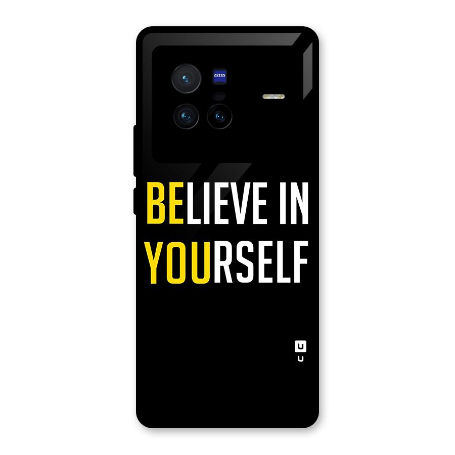 Believe In Yourself Black Glass Back Case for Vivo X80