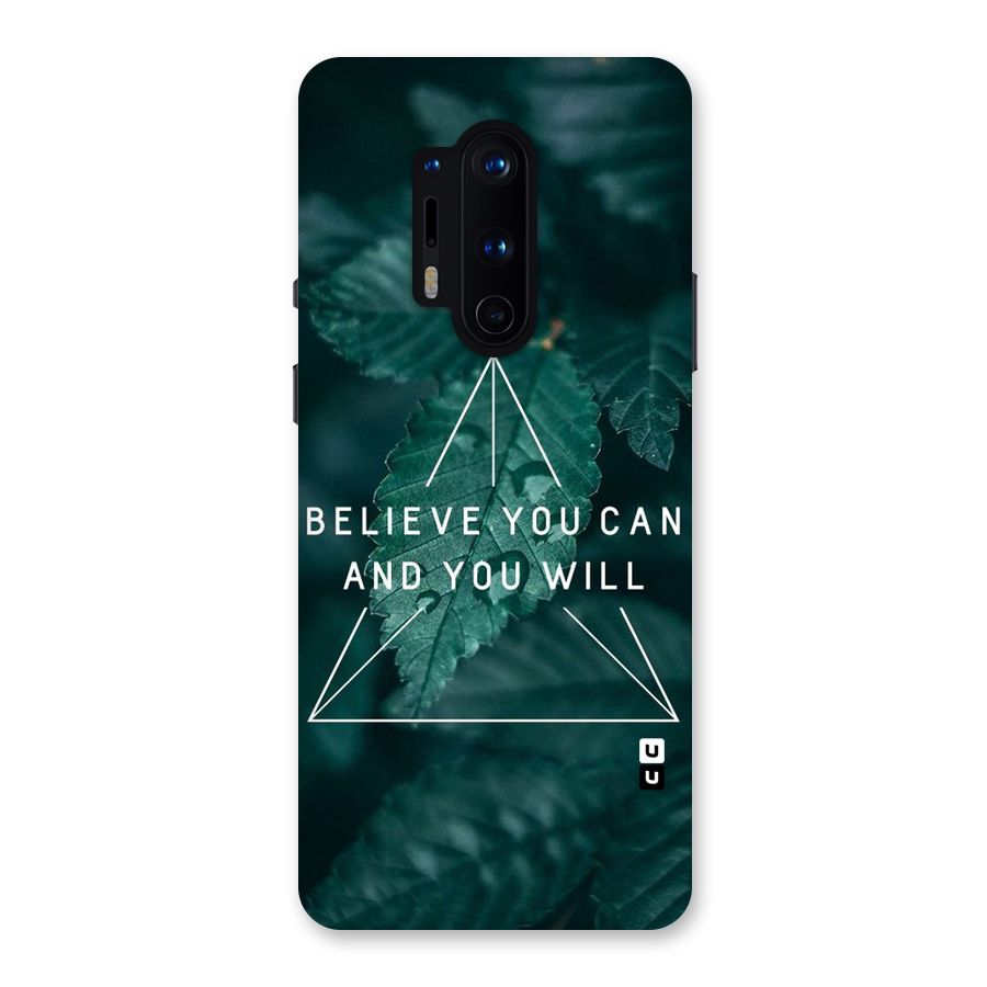Believe You Can Motivation Back Case for OnePlus 8 Pro