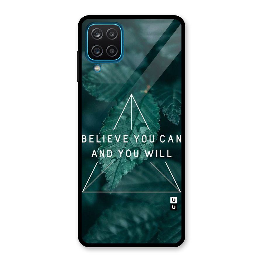 Believe You Can Motivation Glass Back Case for Galaxy A12