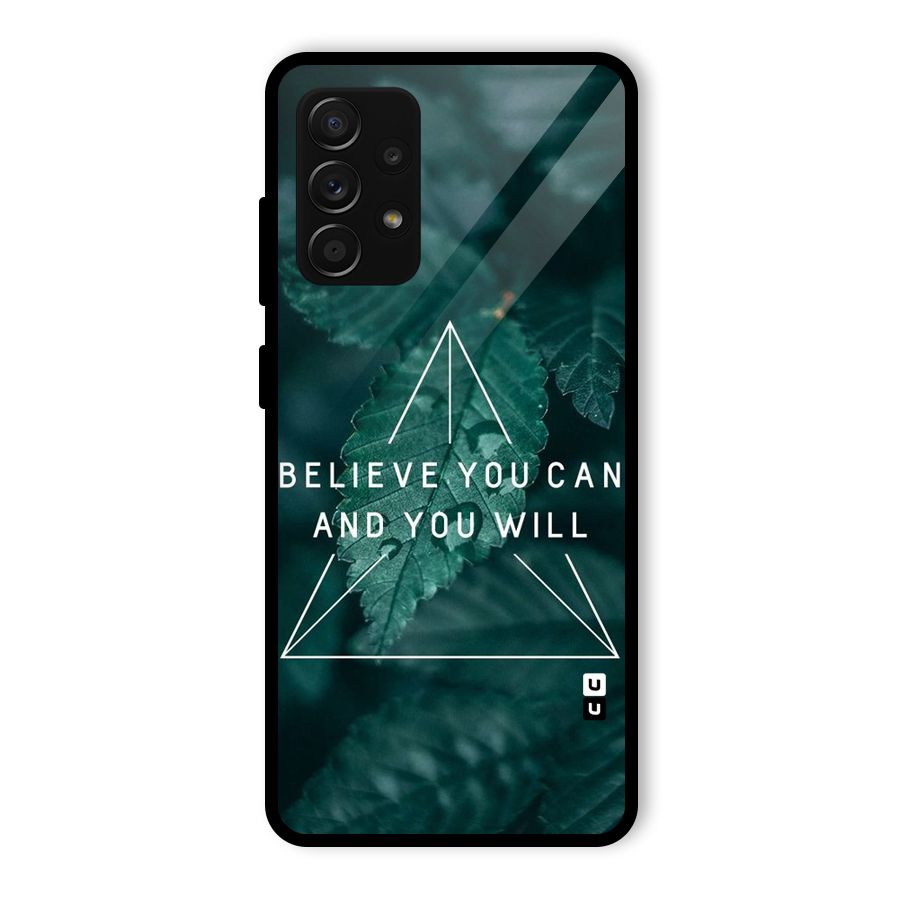 Believe You Can Motivation Glass Back Case for Galaxy A53 5G