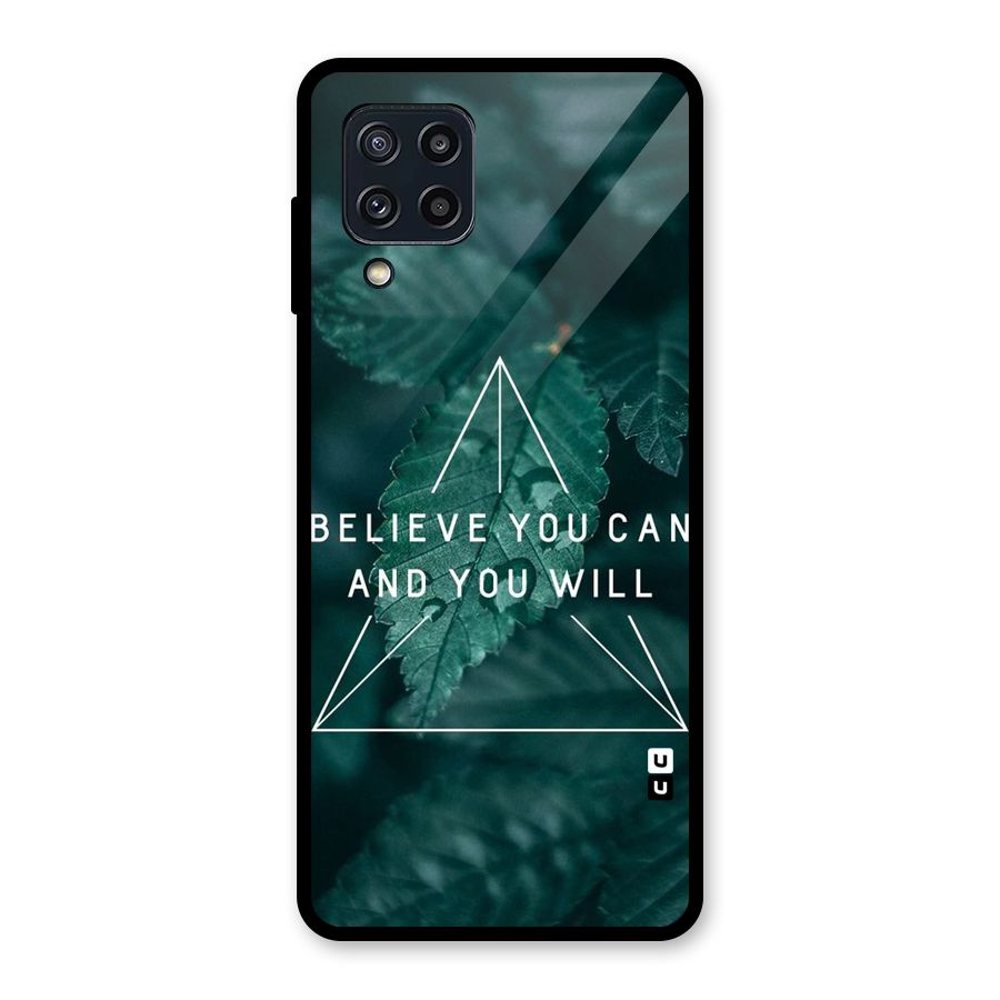 Believe You Can Motivation Glass Back Case for Galaxy M32