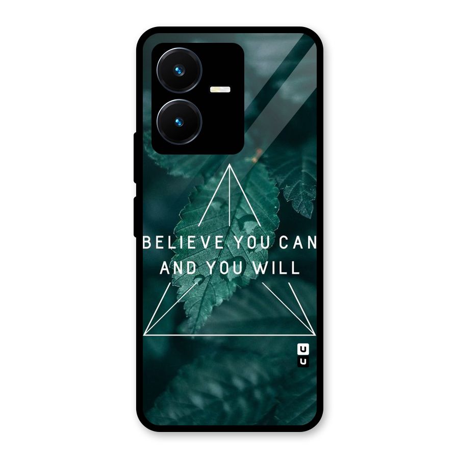 Believe You Can Motivation Glass Back Case for Vivo Y22