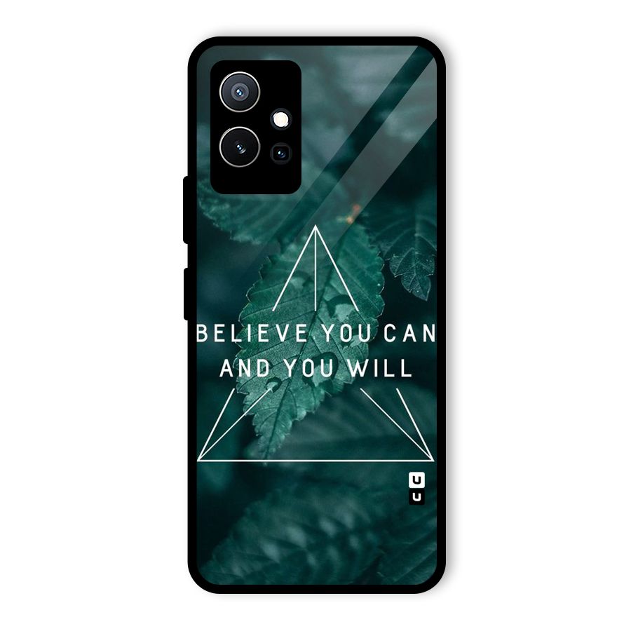 Believe You Can Motivation Glass Back Case for Vivo iQOO Z6