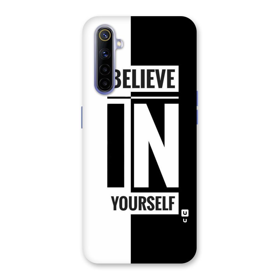 Believe Yourself Black Back Case for Realme 6i