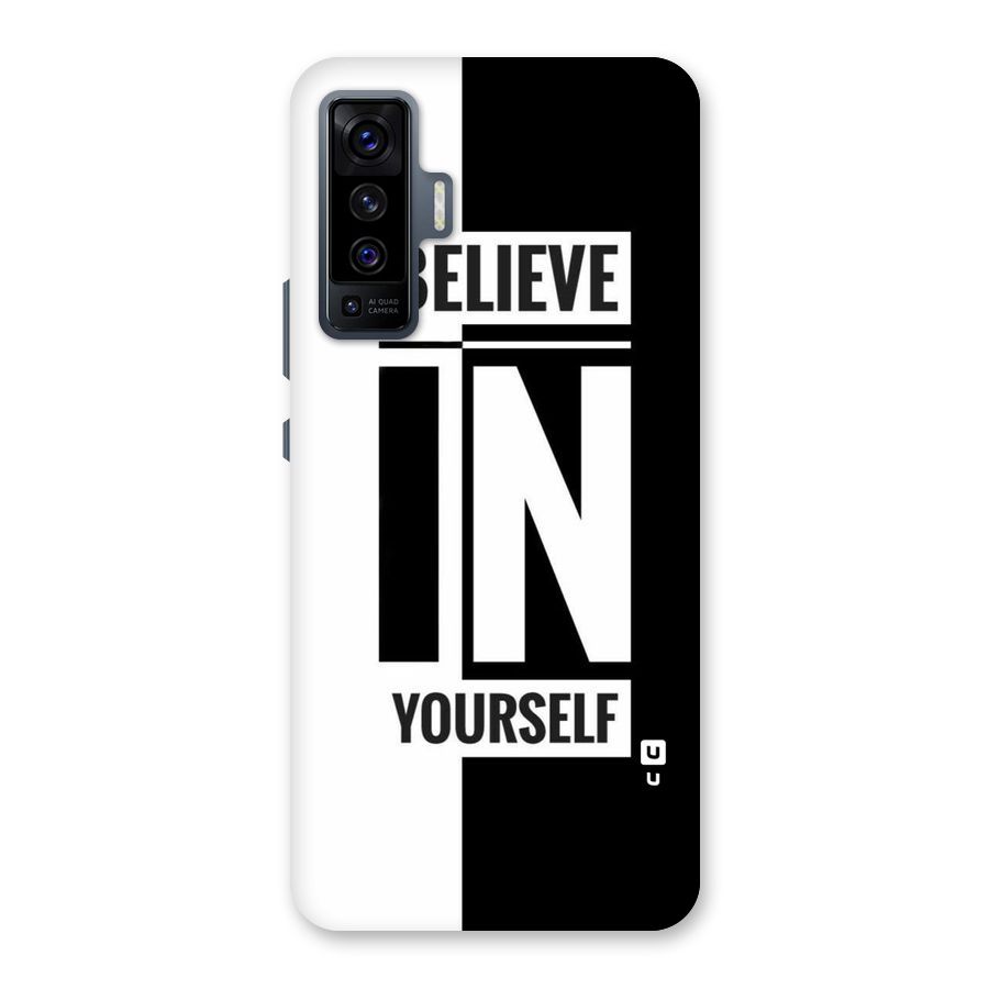 Believe Yourself Black Back Case for Vivo X50