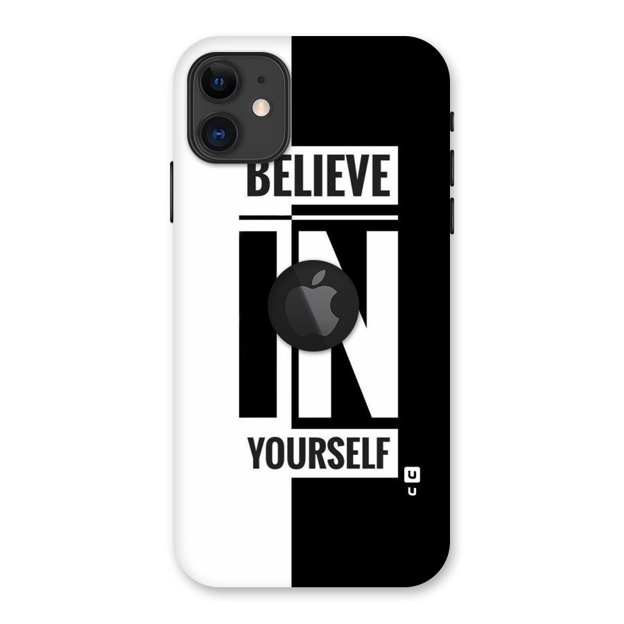 Believe Yourself Black Back Case for iPhone 11 Logo Cut