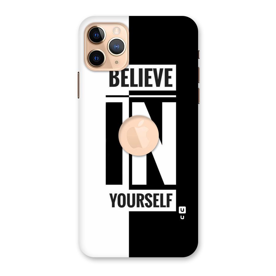 Believe Yourself Black Back Case for iPhone 11 Pro Max Logo Cut