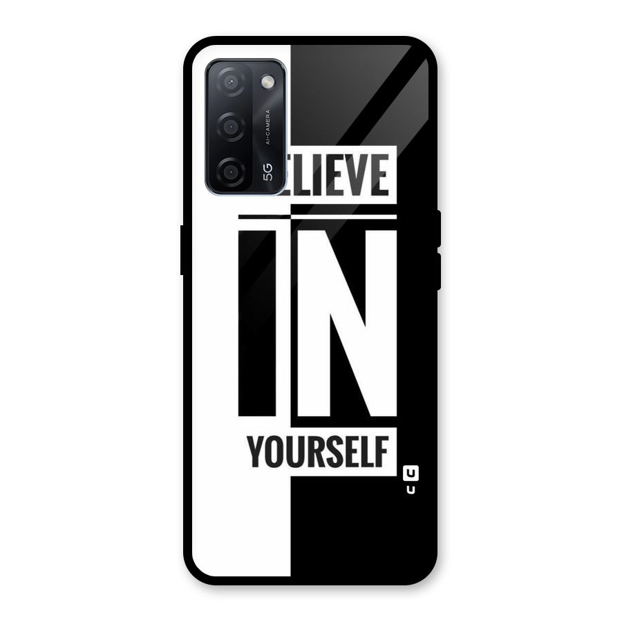 Believe Yourself Black Glass Back Case for Oppo A53s 5G