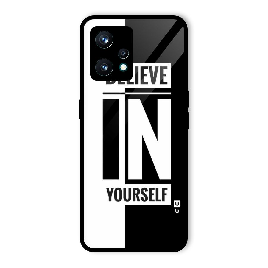 Believe Yourself Black Glass Back Case for Realme 9