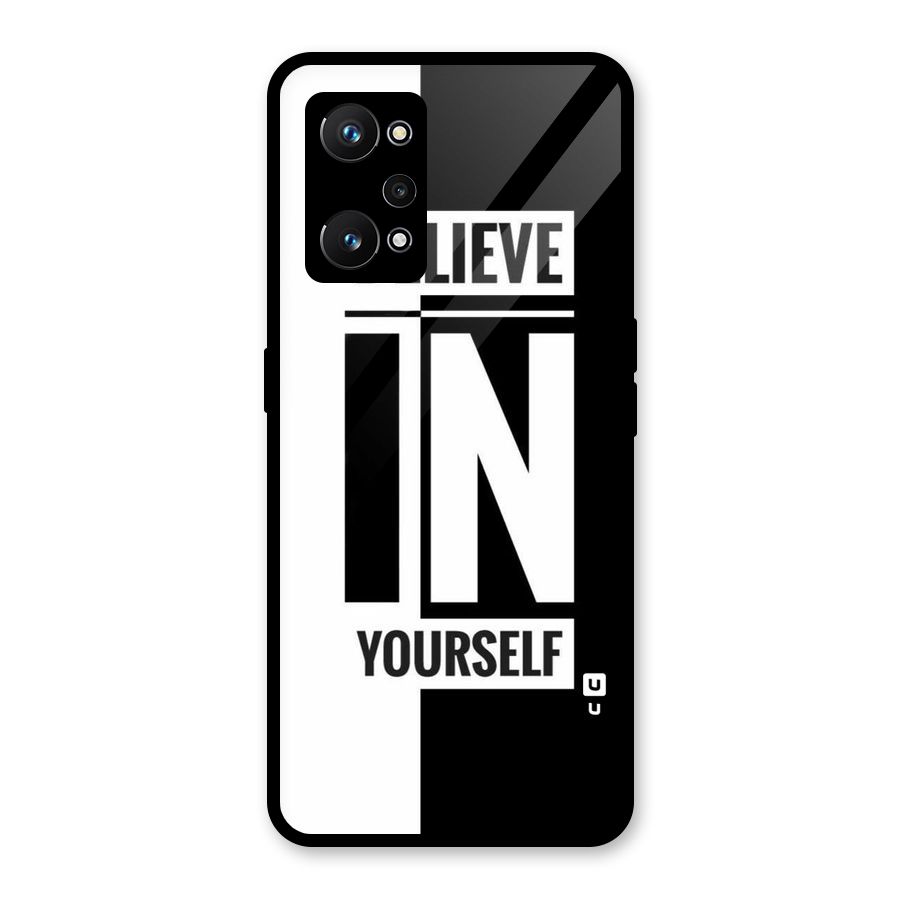 Believe Yourself Black Glass Back Case for Realme GT Neo 3T
