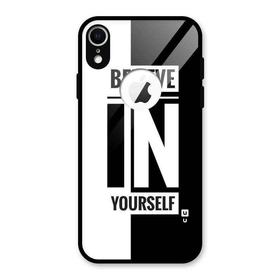 Believe Yourself Black Glass Back Case for iPhone XR Logo Cut