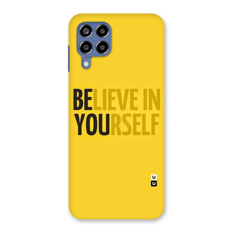 Believe Yourself Yellow Back Case for Galaxy M53 5G