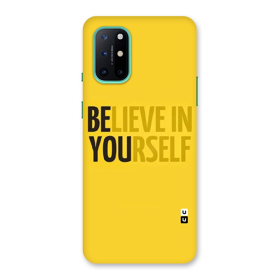 Believe Yourself Yellow Back Case for OnePlus 8T