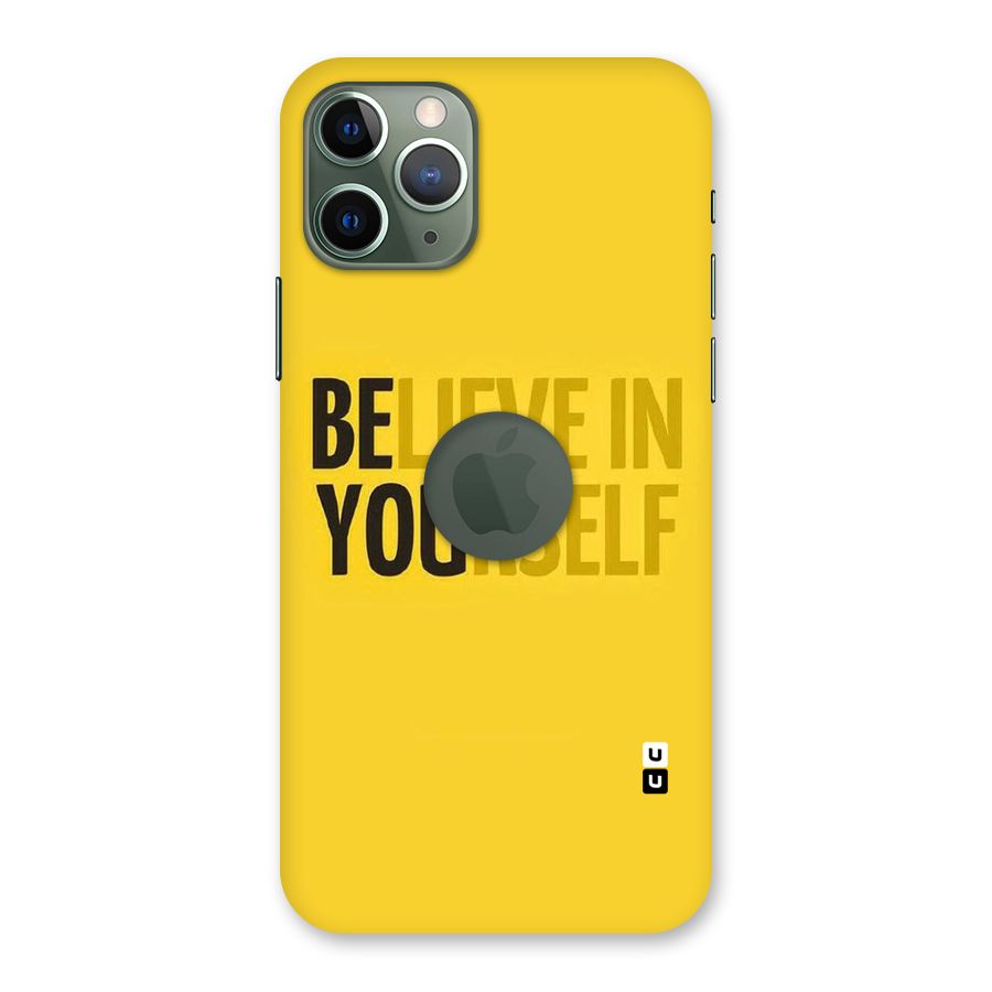 Believe Yourself Yellow Back Case for iPhone 11 Pro Logo  Cut