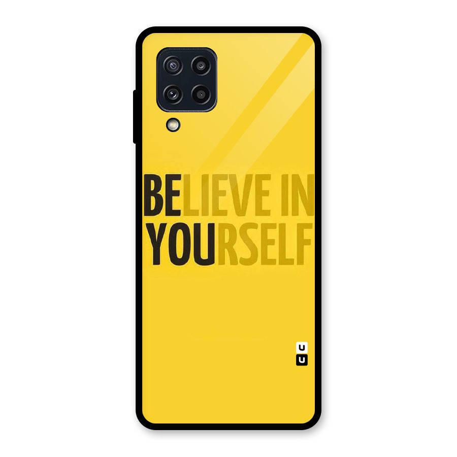 Believe Yourself Yellow Glass Back Case for Galaxy M32