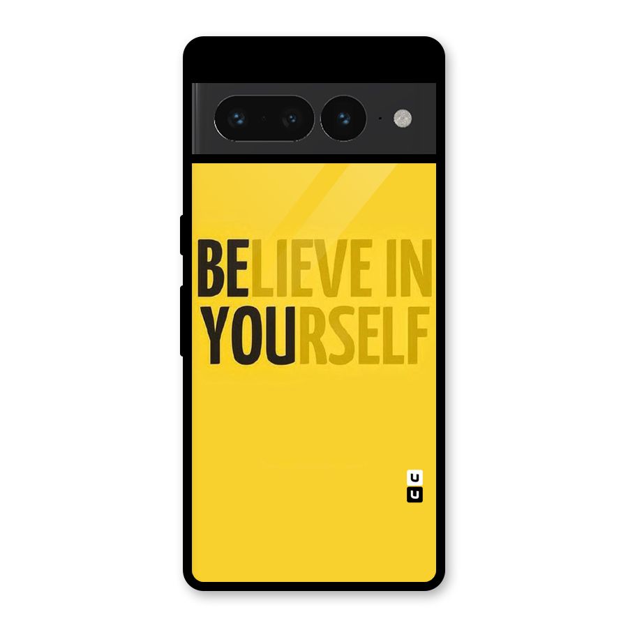 Believe Yourself Yellow Glass Back Case for Google Pixel 7 Pro