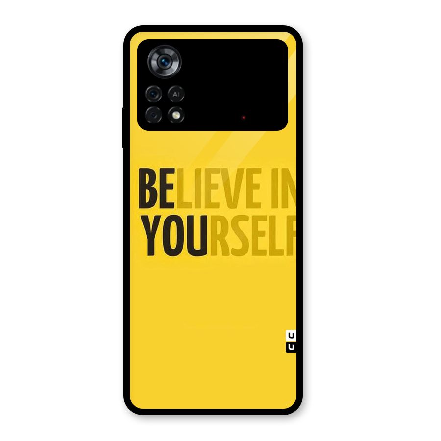 Believe Yourself Yellow Glass Back Case for Poco X4 Pro 5G
