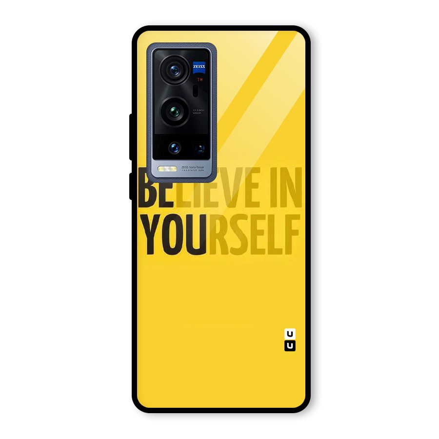 Believe Yourself Yellow Glass Back Case for Vivo X60 Pro Plus
