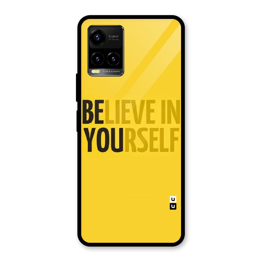 Believe Yourself Yellow Glass Back Case for Vivo Y21T