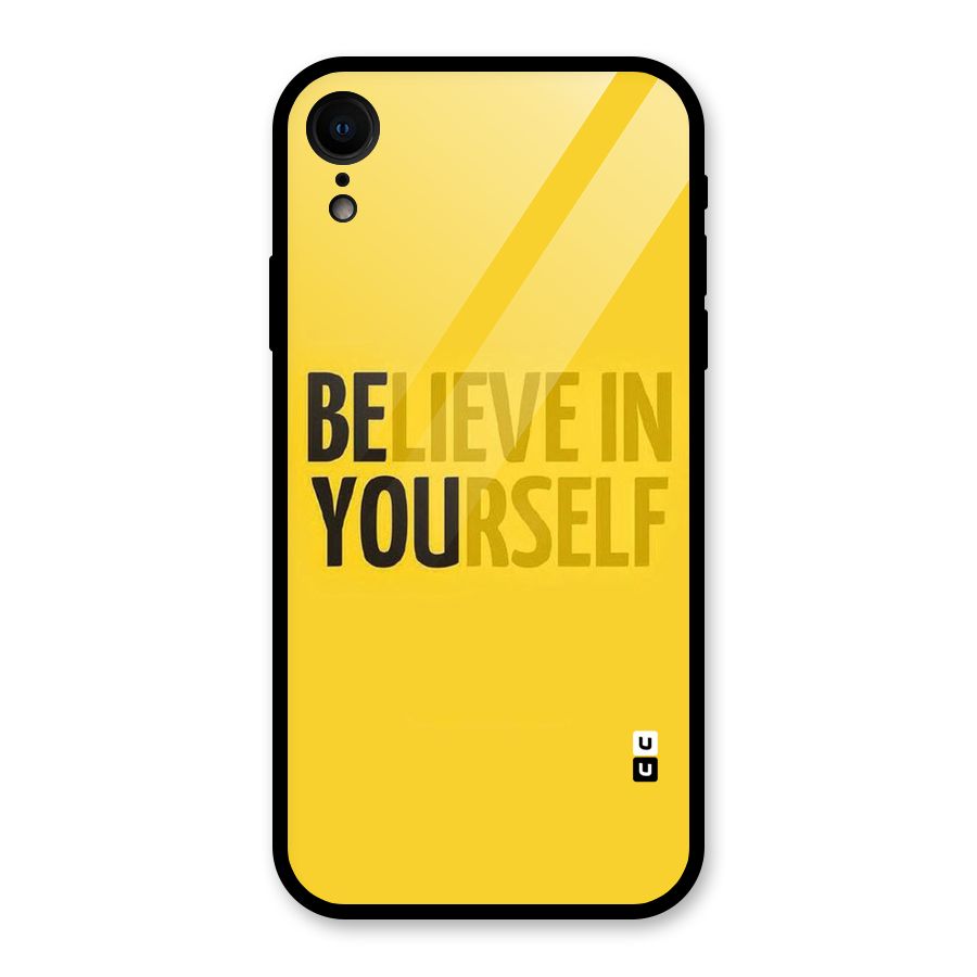 Believe Yourself Yellow Glass Back Case for XR