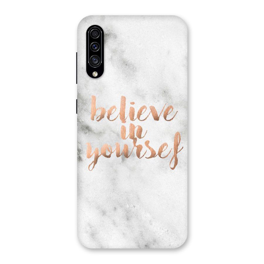 Believe in Yourself Back Case for Galaxy A30s