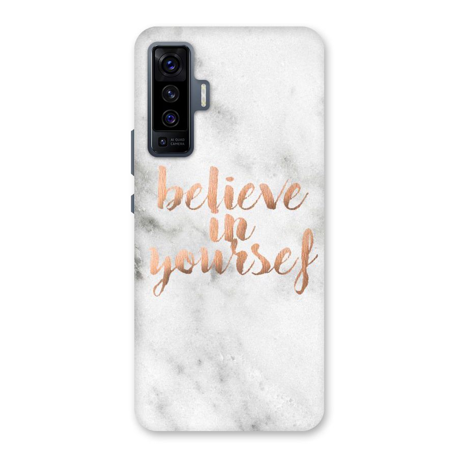 Believe in Yourself Back Case for Vivo X50