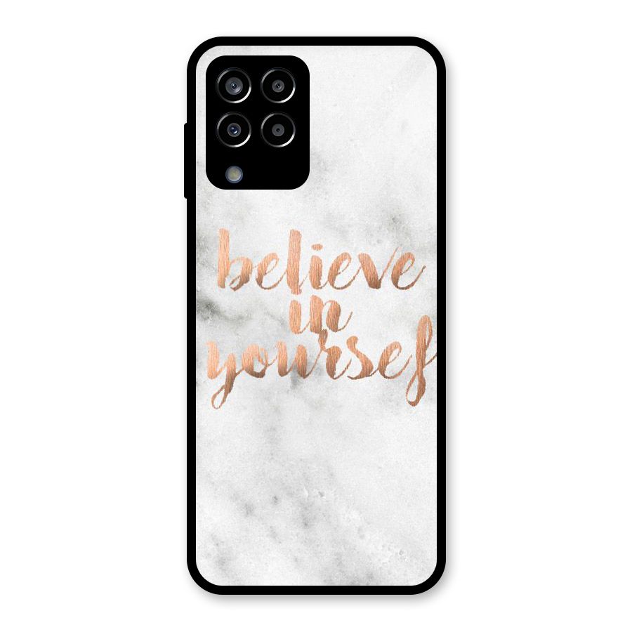 Believe in Yourself Glass Back Case for Galaxy M33