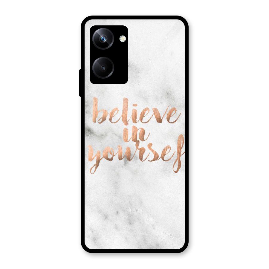 Believe in Yourself Glass Back Case for Realme 10 Pro
