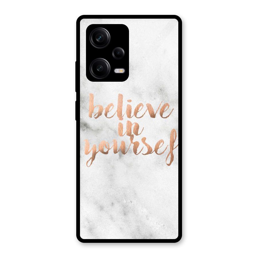 Believe in Yourself Glass Back Case for Redmi Note 12 Pro
