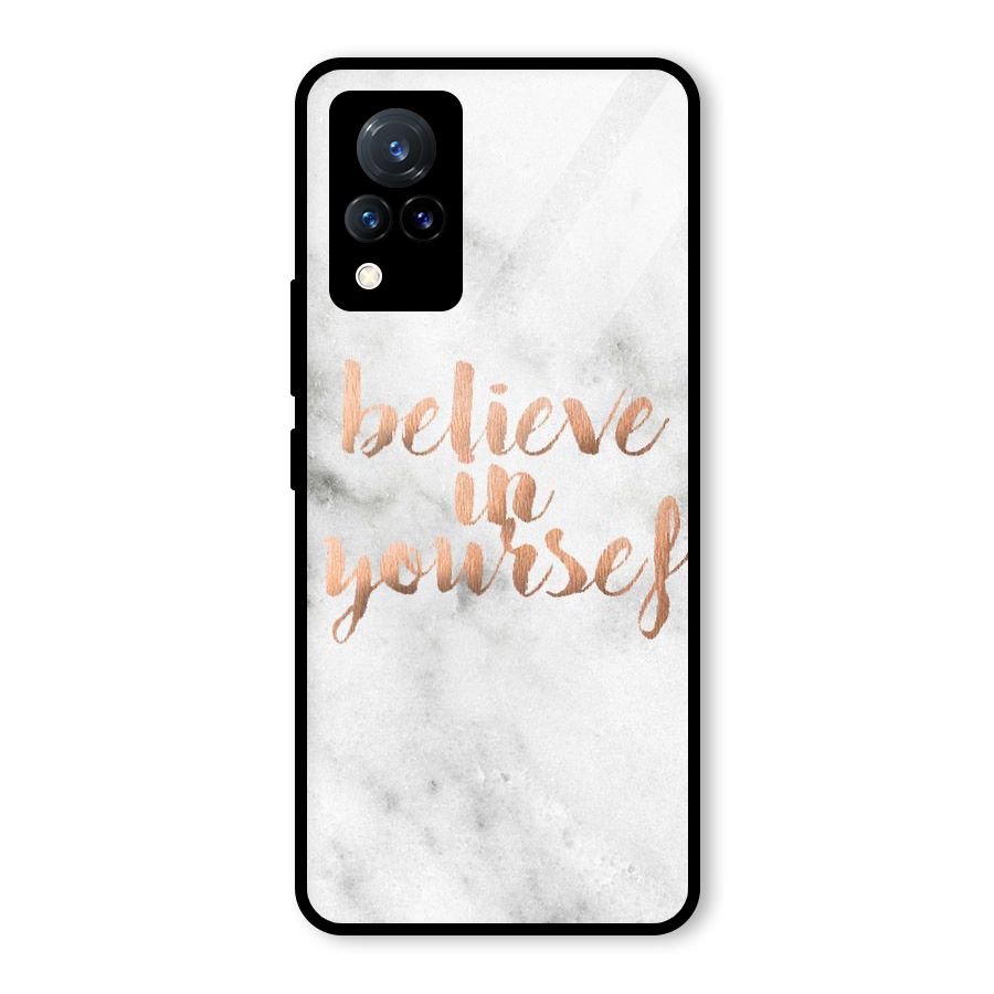 Believe in Yourself Glass Back Case for Vivo V21 5G