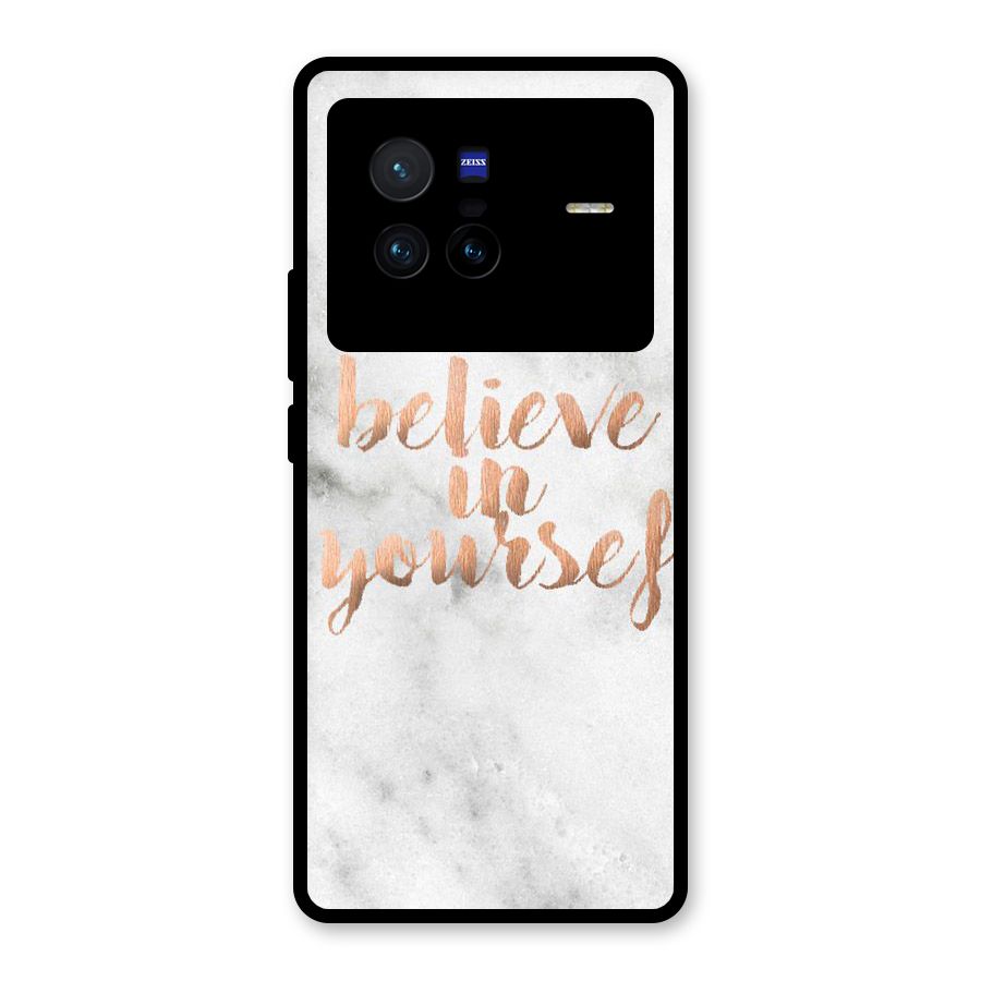 Believe in Yourself Glass Back Case for Vivo X80