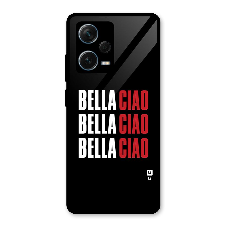 Bella Ciao Bella Ciao Bella Ciao Glass Back Case for Redmi Note 12 Pro Plus 5G