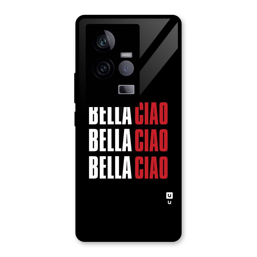 Bella Ciao Bella Ciao Bella Ciao Glass Back Case for Vivo iQOO 11 5G
