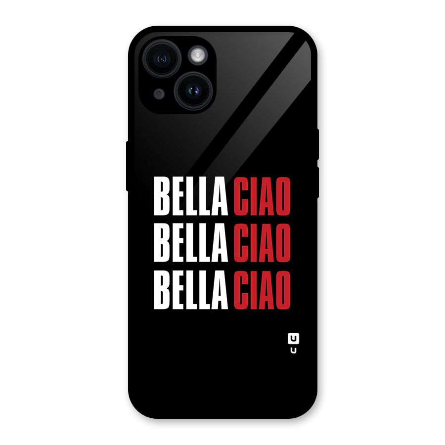 Bella Ciao Bella Ciao Bella Ciao Glass Back Case for iPhone 14