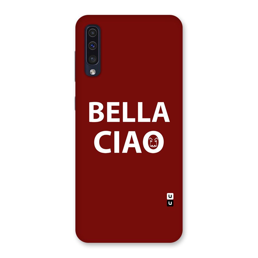 Bella Ciao Typography Art Back Case for Galaxy A50s
