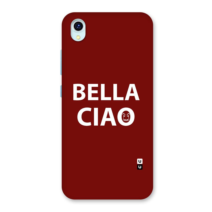 Bella Ciao Typography Art Back Case for Vivo Y1s