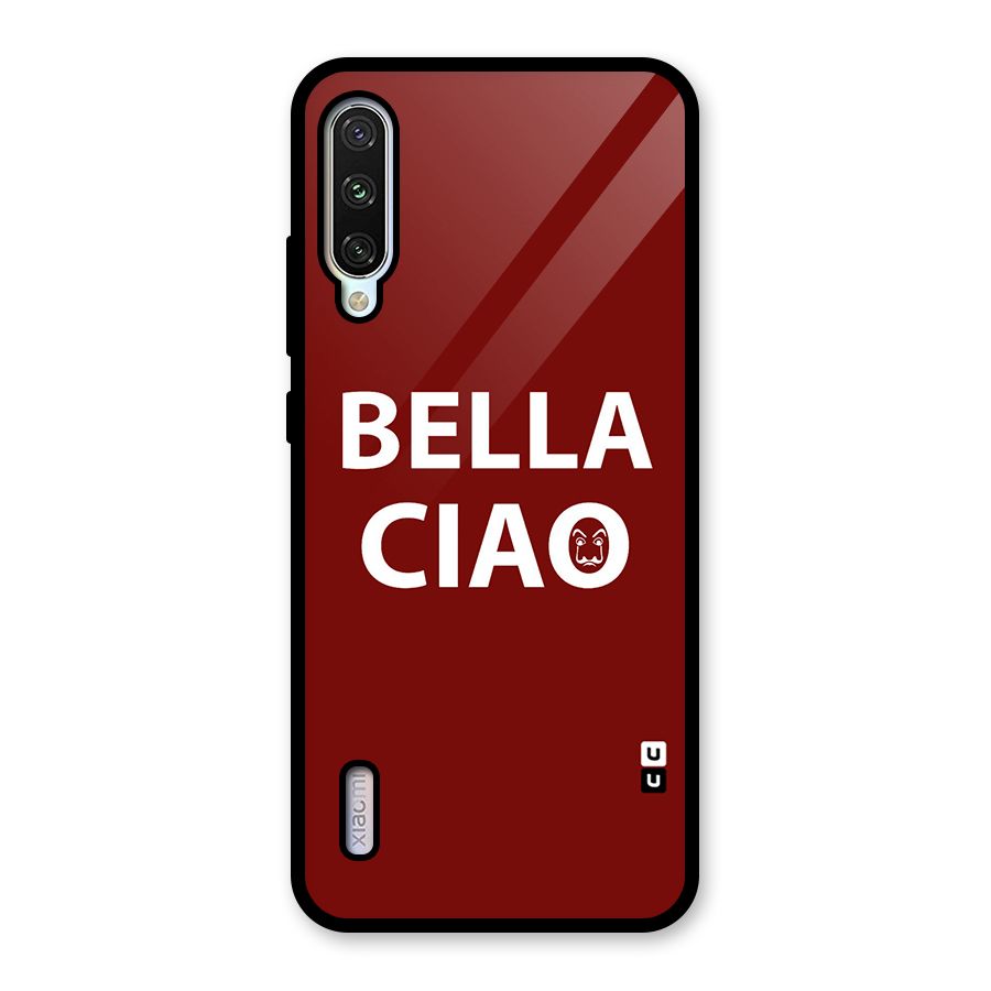Bella Ciao Typography Art Glass Back Case for Mi A3