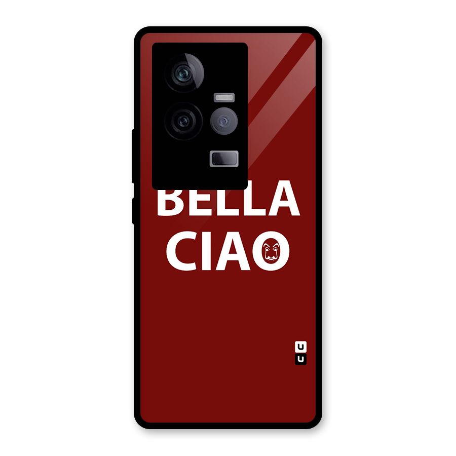 Bella Ciao Typography Art Glass Back Case for Vivo iQOO 11 5G