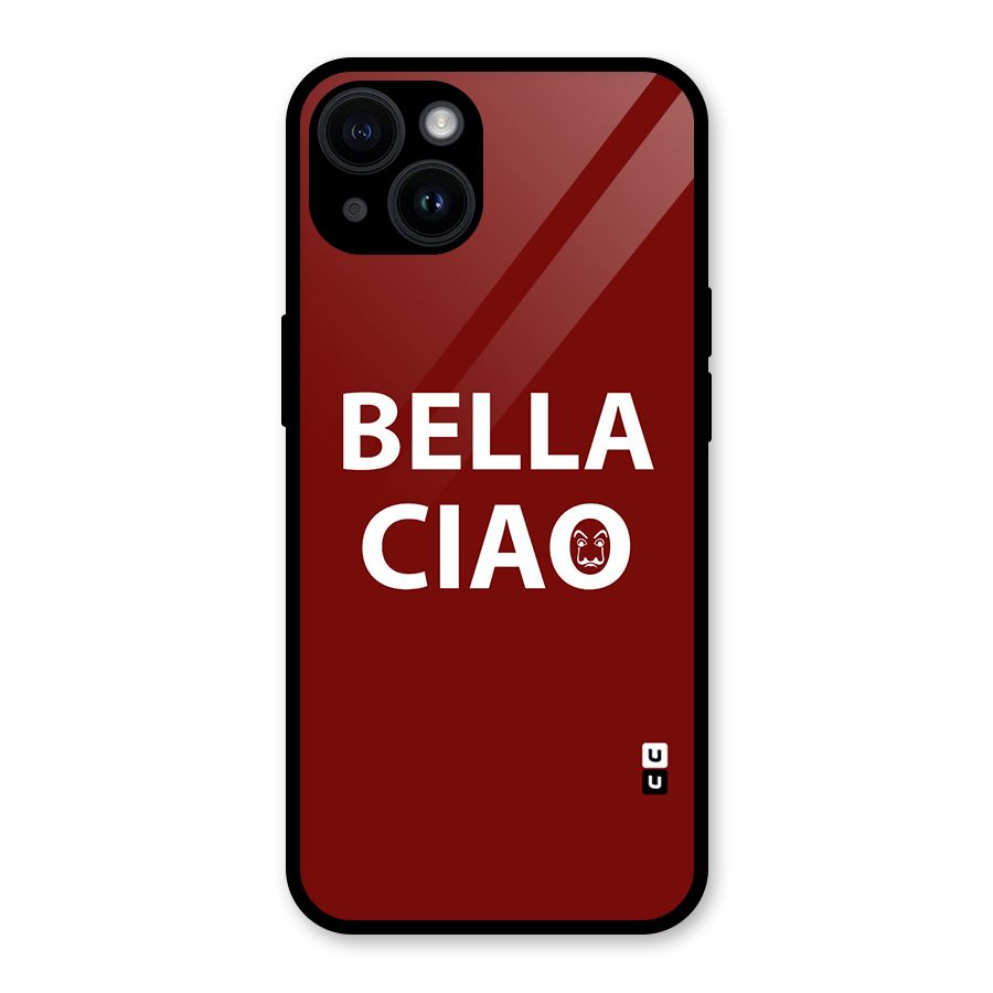 Bella Ciao Typography Art Glass Back Case for iPhone 14