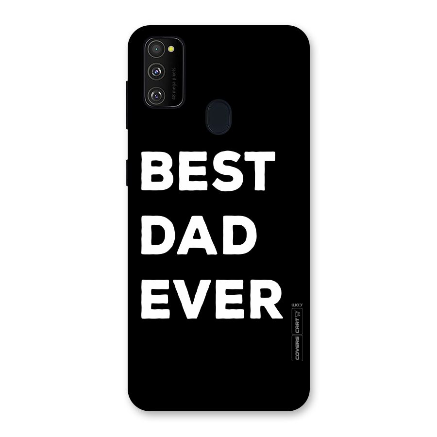Best Dad Ever Back Case for Galaxy M30s