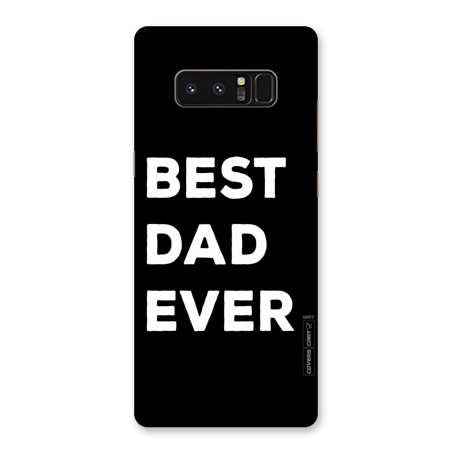 Best Dad Ever Back Case for Galaxy Note 8