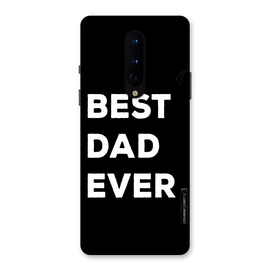 Best Dad Ever Back Case for OnePlus 8
