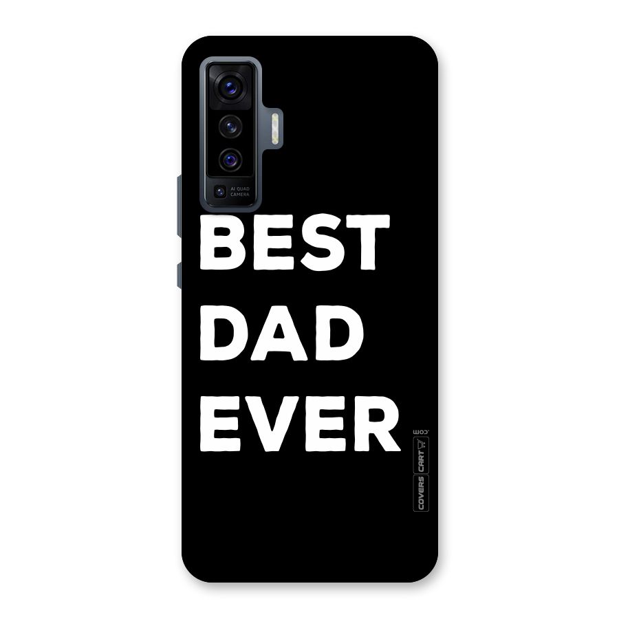 Best Dad Ever Back Case for Vivo X50