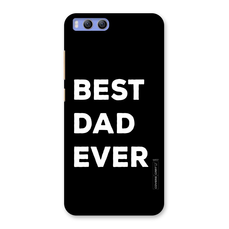 Best Dad Ever Back Case for Xiaomi Mi 6