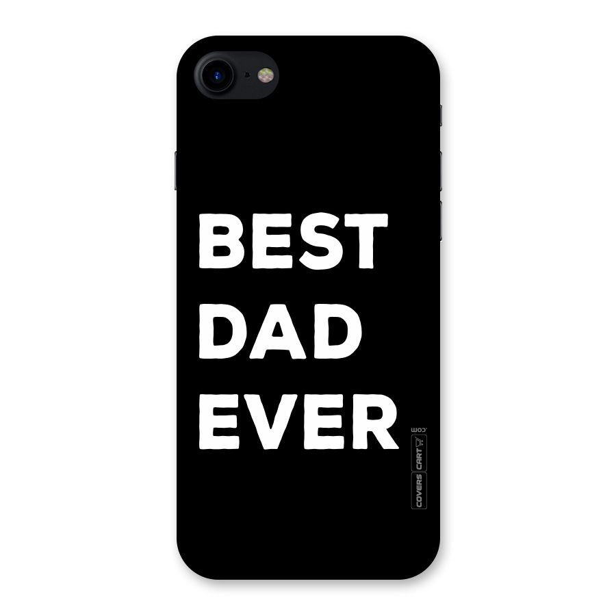 Best Dad Ever Back Case for iPhone SE 2020
