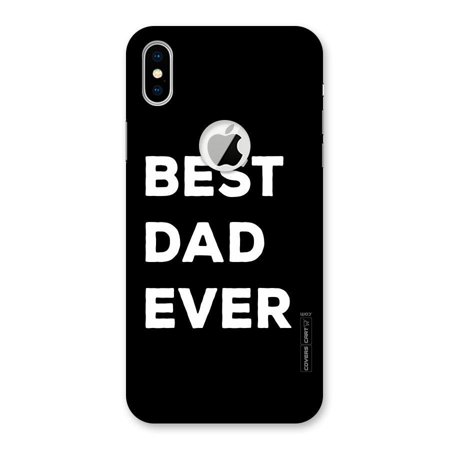 Best Dad Ever Back Case for iPhone XS Logo Cut