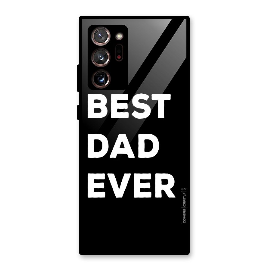 Best Dad Ever Glass Back Case for Galaxy Note 20 Ultra